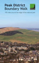 Peak District Boundary Walk : 190 miles around the edge of the national park-9781909461536