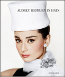 Audrey Hepburn in Hats-9781909526006