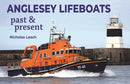 Anglesey Lifeboats : Past and present-9781909540323