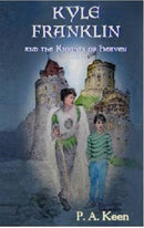 Kyle Franklin and the Knights of Heaven-9781909548312