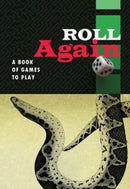 Roll Again : A Book of Games to Play-9781909560284