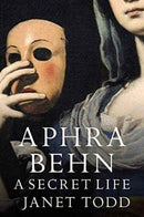 Aphra Behn: A Secret Life-9781909572065