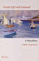 Finish Off with Finland : A Miscellany-9781909585447