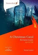 A Christmas Carol: Revision Guide for GCSE-9781909608252