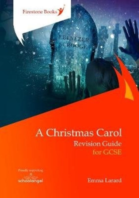 A Christmas Carol: Revision Guide for GCSE-9781909608252