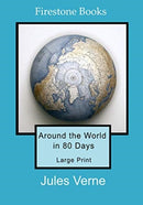Around the World in 80 Days: Large Print-9781909608481
