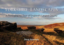 Yorkshire Landscapes : A Photographic Tour of England's Largest County-9781909686977