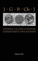 Journal of Greco-Roman Christianity and Judaism 10 (2014)-9781909697348