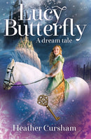 Lucy Butterfly : A Dream Tale-9781909728370