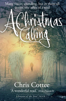 A Christmas Calling : Many voices sounding, but in them all comes one offer of a soul-9781909728707