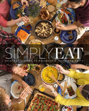 Simply Eat : Everyday Stories of Friendship, Food & Faith-9781909728943