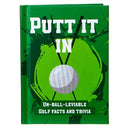 Putt It In Pocket Sports Book : Un-Ball-Lievable Golf Facts & Trivia-9781909732834