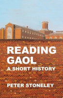 Reading Gaol: a short history-9781909747937
