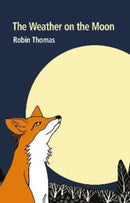 The Weather on the Moon-9781909747975