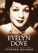 Evelyn Dove : Britain's black cabaret queen-9781909762350