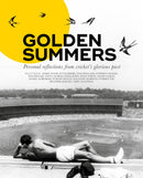 Golden Summers : Personal reflections from cricket's glorious past-9781909811577