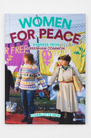 Women For Peace: Banners From Greenham Common-9781909829183
