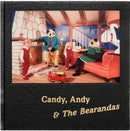 Candy, Andy & The Bearandas-9781909829213