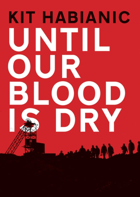 Until our Blood is Dry-9781909844537