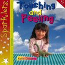 Touching and Feeling : Sparklers - Senses-9781909850156