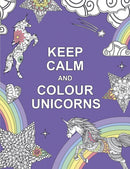 Keep Calm and Colour Unicorns-9781909865259