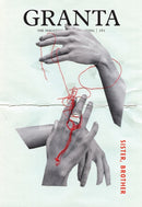 Granta 161: Sister, Brother-9781909889514