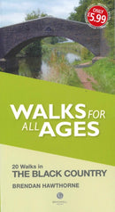 Walks for All Ages Black Country : 20 Short Walks for All Ages-9781909914377
