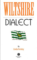 Wiltshire Dialect-9781909914605