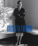 Giosetta Fioroni: Alter Ego-9781909932685