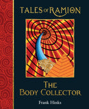 The Body Collector : Tales of Ramion-9781909938212