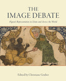 The Image Debate : Figural representation in Islam and across the world-9781909942349