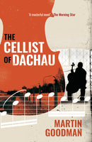 The Cellist of Dachau-9781909954885