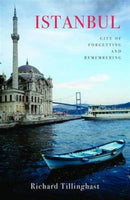 Istanbul : City of Forgetting and Remembering-9781909961142