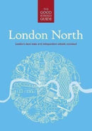 The Good Schools Guide London North-9781909963283