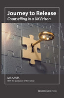 Journey to Release : Counselling in a UK Prison-9781909976498
