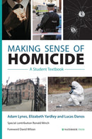 Making Sense of Homicide : A Student Textbook-9781909976863