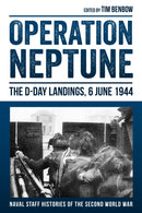 Operation Neptune: The D-Day Landings, 6 June 1944-9781909982970