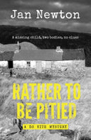 Rather to Be Pitied - The Second Ds Kite Novel