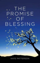 The Promise of Blessing-9781910012260
