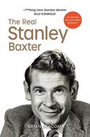 The Real Stanley Baxter-9781910022504