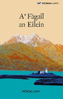 A'' Fàgail an Eilein