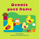 Dennis Goes Home-9781910039113