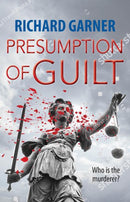 Presumption of Guilt : Who is the Murderer?-9781910074329