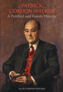 Patrick Gordon Walker : A Political and Family History-9781910074428