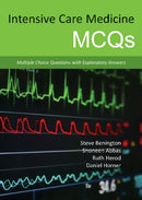Intensive Care Medicine MCQs : Multiple Choice Questions with Explanatory Answers-9781910079072