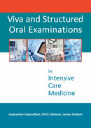 Viva and Structured Oral Examinations in Intensive Care Medicine-9781910079591