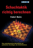 Schachtaktik Richtig Berechnen-9781910093245