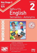 KS2 Semantics Year 5/6 Workbook 2 - Antonyms-9781910106501