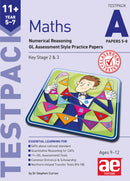 11+ Maths Year 5-7 Testpack A Papers 5-8
