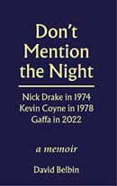 Don't Mention the Night-9781910170960